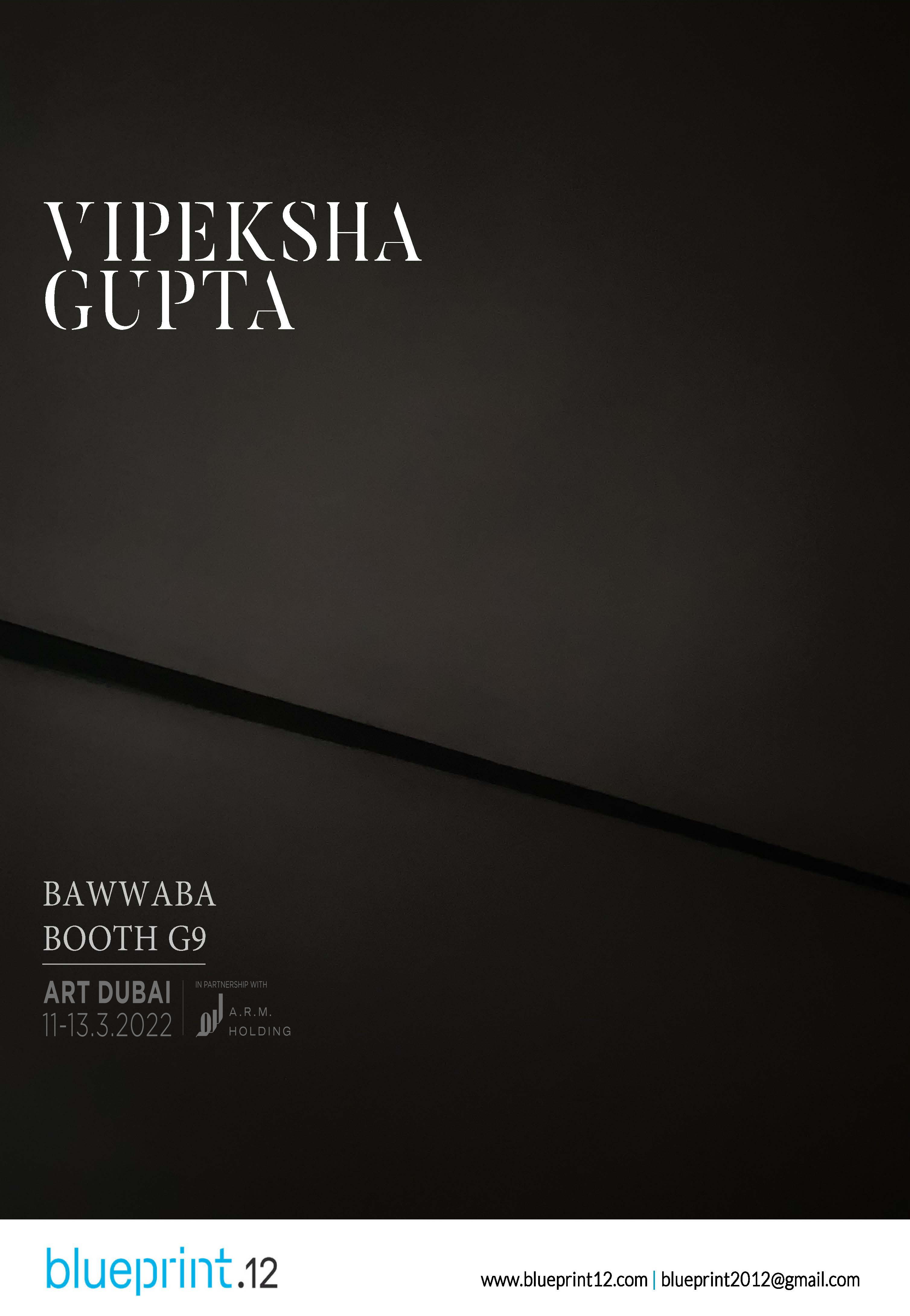 Art Dubai, South Asia artist, Blueprint12, Vipeksha Gupta